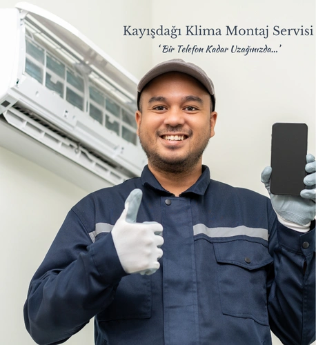 Kayışdağı Klima Montaj Servisi